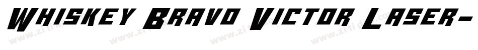 Whiskey Bravo Victor Laser字体转换